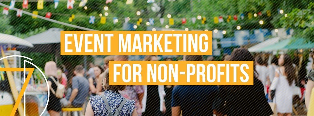 Event Marketing for Non-Profits