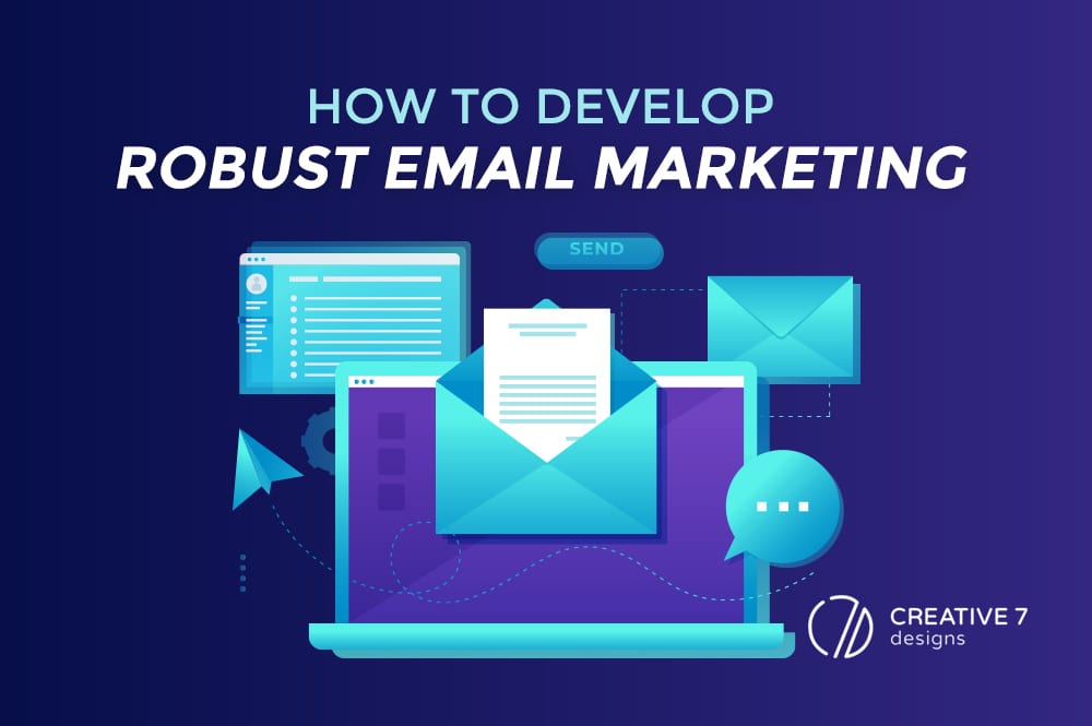 How-to develop-robust email-marketing