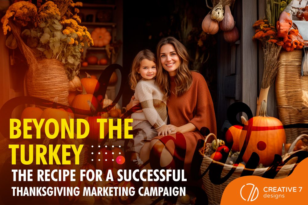 Thanksgiving Marketing Campaign