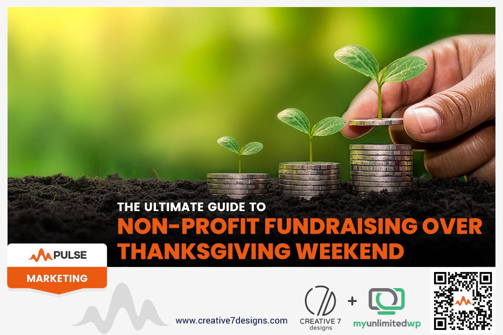 Non-Profit Fundraising Over Thanksgiving Weekend